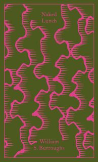 Naked Lunch - William S. Burroughs (ISBN 9780241284636)