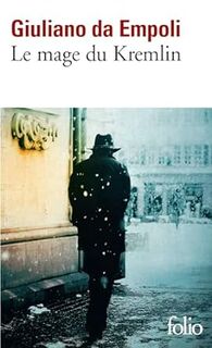 Le mage du Kremlin - Giuliano Da Empoli (ISBN 9782073003911)