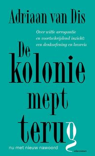 De kolonie mept terug - Adriaan van Dis (ISBN 9789045050607)