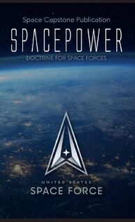 Spacepower - United States Space Force (ISBN 9781608880881)