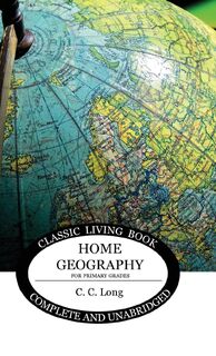 Home Geography - C C Long (ISBN 9781922348333)