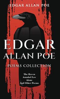 Edgar Allan Poe Poems Collection - Edgar Allan Poe (ISBN 9789355227355)