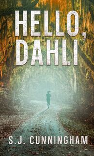Hello, Dahli - S. J. Cunningham (ISBN 9781964369105)