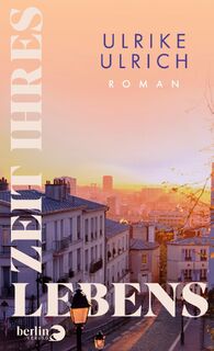 Zeit ihres Lebens - Ulrike Ulrich (ISBN 9783827015235)