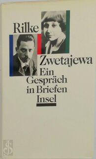 Rainer Maria Rilke und Marina Zwetajeva - Rainer Maria Rilke (ISBN 9783458163367)
