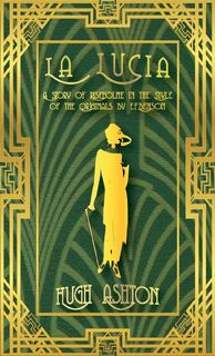 La Lucia - Hugh Ashton (ISBN 9781912605729)