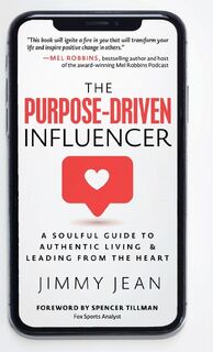 The Purpose-Driven Influencer - Jimmy Jean (ISBN 9798885833257)