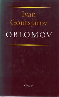 Oblomov - Ivan Gontsjarov, Arthur Langeveld (ISBN 9789025409234)