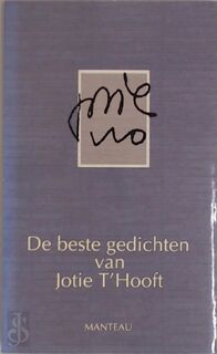 De beste gedichten van Jotie T'Hooft - Jotie T'hooft (ISBN 9789022312773)