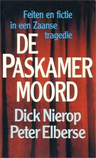 De paskamermoord - Dick Nierop (ISBN 9789027422149)