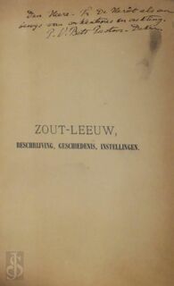 Zout-leeuw, beschrijving, geschiedenis, instellingen [2 delen] - P. V. Bets
