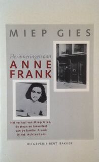 Herinneringen aan Anne Frank - Miep Gies, Alison Leslie Gold, Molly van Gelder (ISBN 9789035116559)