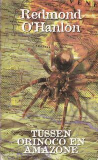 Tussen Orinoco en Amazone - Redmond O'hanlon, Tinke Davids (ISBN 9789041330208)