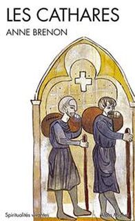 Les cathares - Anne Brenon (ISBN 9782226178305)