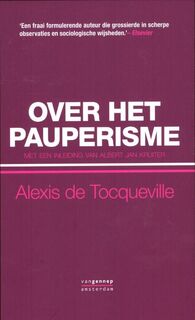 Over het pauperisme - Alexis de Toqueville (ISBN 9789461640703)