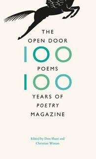 The Open Door - One Hundred Poems, One Hundred Years of "Poetry" Magazine - Don Share (ISBN 9780226104010)
