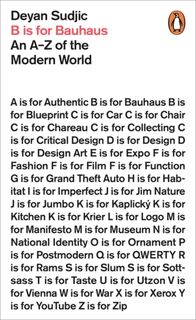 B is for Bauhaus - Deyan Sudjic (ISBN 9780718199517)