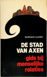De stad van Axen - F. Cuvelier (ISBN 9789028902053)