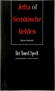 Jefta, of Semitische liefdes - Benno Barnard (ISBN 9789064035319)