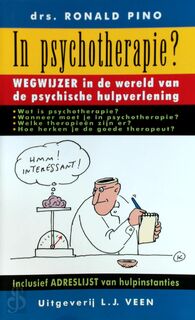 In psychotherapie? - Ronald Pino (ISBN 9789020457889)