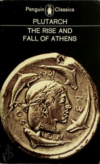 The Rise and Fall of Athens - Ian Scott-kilvert (ISBN 9780140441024)
