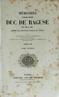 Mémoires du Maréchal Marmont Duc de Raguse de 1792 à 1841 - 9 tomes - Maréchal Marmont Duc de Raguse