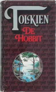 De Hobbit of Daarheen en Weer Terug - J.R.R. Tolkien (ISBN 9789027483966)