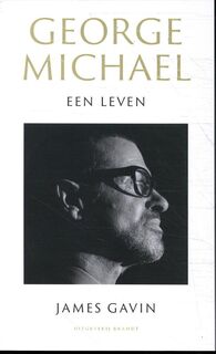 George Michael - James Gavin (ISBN 9789493319035)
