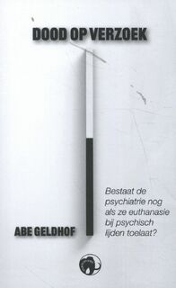 Dood op verzoek - Abe Geldhof (ISBN 9789462673328)