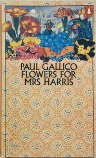 Flowers for Mrs Harris - Paul Gallico