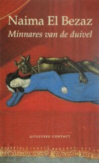 Minnares van de duivel - Naima el Bezaz (ISBN 9789025416751)