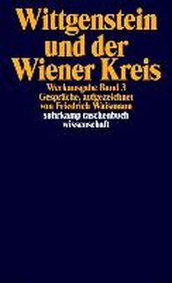 Ludwig Wittgenstein und der Wiener Kreis - Ludwig Wittgenstein (ISBN 9783518281031)