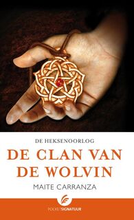 De clan van de wolvin - Maite Carranza (ISBN 9789044966107)