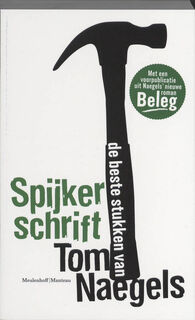 Spijkerschrift - T. Naegels (ISBN 9789085422044)