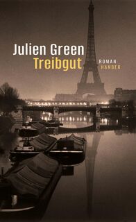 Treibgut - Julien Green (ISBN 9783446279513)