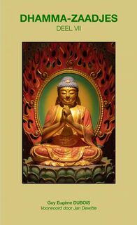 Dhamma-Zaadjes — Deel VII - Guy Eugène Dubois (ISBN 9789465203072)
