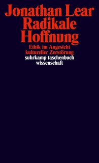 Radikale Hoffnung - Jonathan Lear (ISBN 9783518299968)