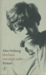 Het huis van mijn vader - A. Verburg (ISBN 9789029551700)