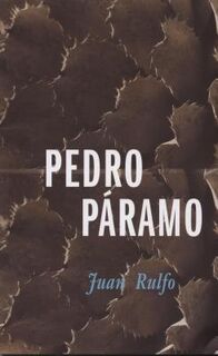 Pedro Paramo - Juan Rulfo (ISBN 9789685208550)