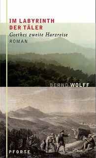 Im Labyrinth der Täler - Bernd Wolff (ISBN 9783856361549)