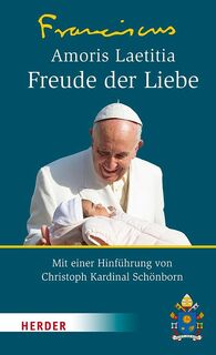 Amoris Laetitia - Freude der Liebe - Franziskus I. (ISBN 9783451311376)