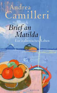 Brief an Matilda - Andrea Camilleri (ISBN 9783463000022)