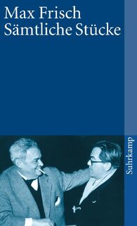 Sämtliche Stücke - Max Frisch (ISBN 9783518389171)