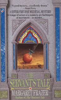 The Servant's Tale - Margaret Frazer (ISBN 9780425143896)
