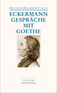 Gespräche mit Goethe - Johann Peter Eckermann (ISBN 9783618680505)