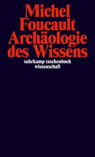Archäologie des Wissens - Michel Foucault (ISBN 9783518279564)