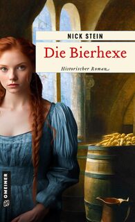 Die Bierhexe - Nick Stein (ISBN 9783839208564)