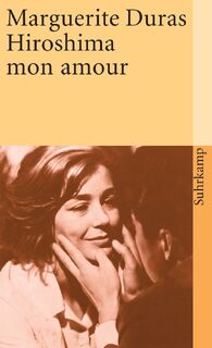 Hiroshima mon amour - Marguerite Duras (ISBN 9783518366127)