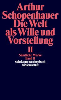 Samtliche Werke, Book 2 - Arthur Schopenhauer (ISBN 9783518282625)