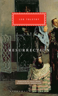 Resurrection: Introduction by Andrew Kahn - Leo Tolstoy (ISBN 9780593992197)